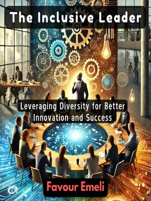 cover image of The Inclusive Leader